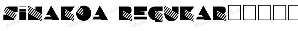 Sinaloa Regular字体转换